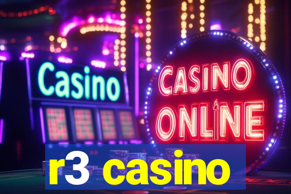 r3 casino